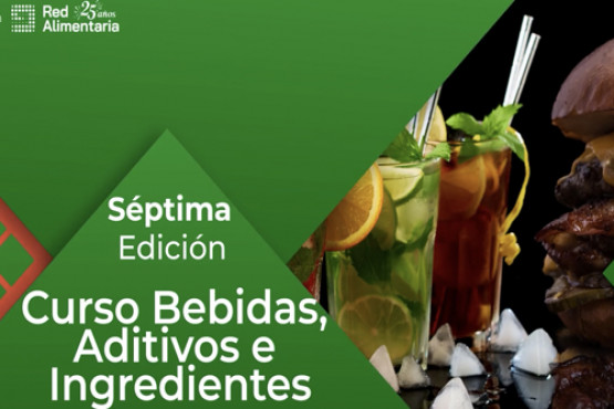 Las tendencias en desarrollos fueron protagonitas del 7mo Curso de Aditivos, Ingredientes y Bebidas